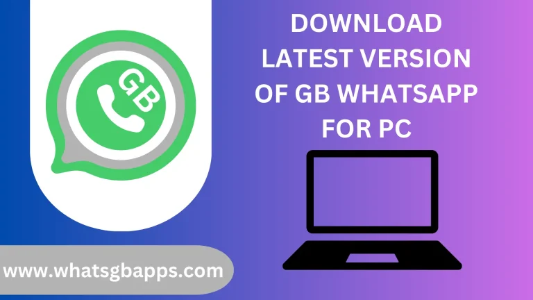 GB Whatsapp for Pc