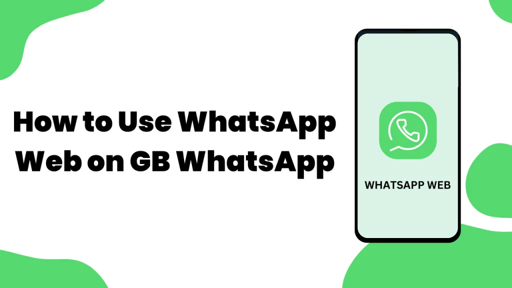 whatsapp web on gb Whatsapp