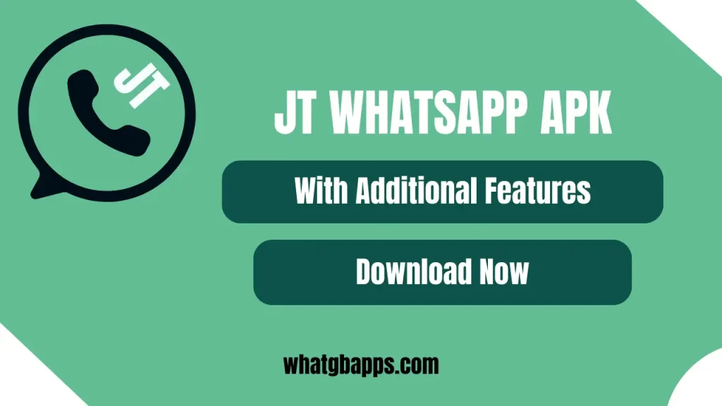 JT Whatsapp Download